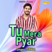 Tu Mera Pyar